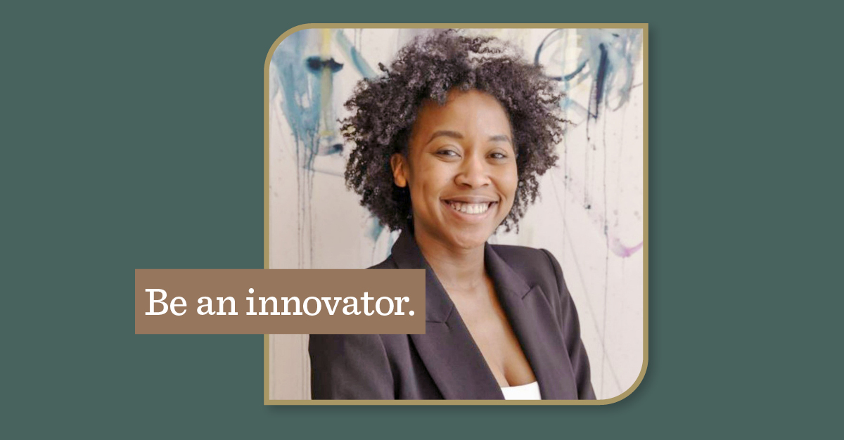 Amber Wright, the Digital Innovation Director at Coterie Hudson Yards, with the phrase "Be an innovator"